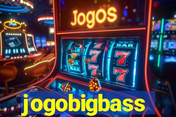 jogobigbass