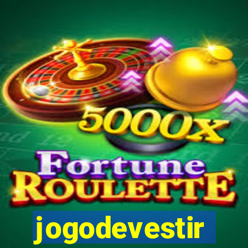jogodevestir