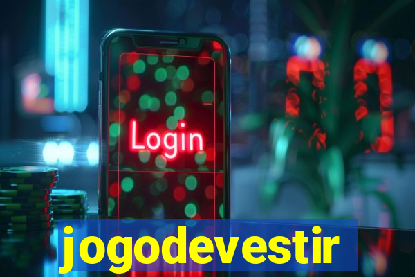 jogodevestir