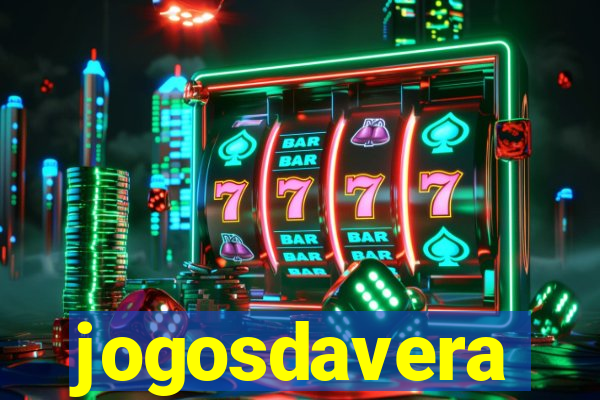 jogosdavera