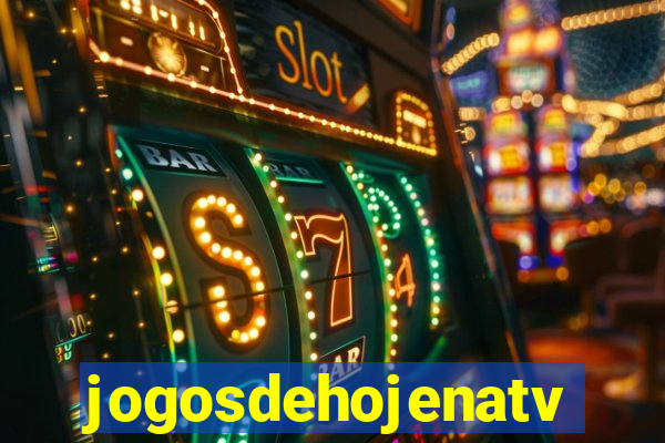jogosdehojenatv