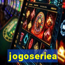 jogoseriea