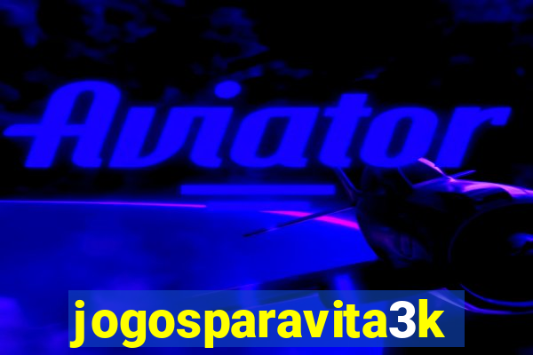 jogosparavita3k