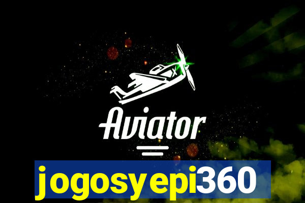 jogosyepi360