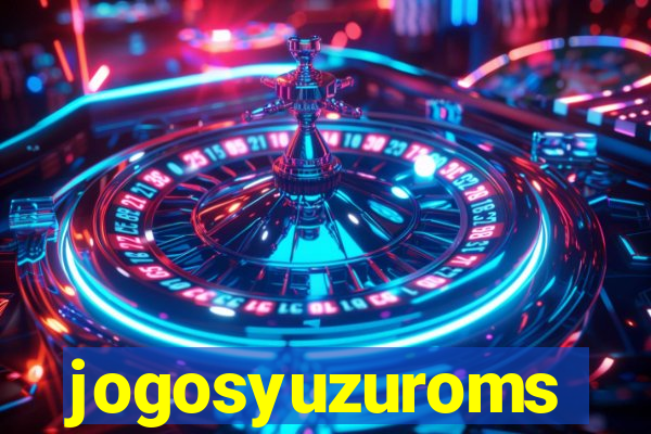 jogosyuzuroms