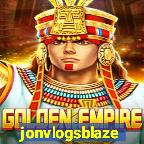 jonvlogsblaze