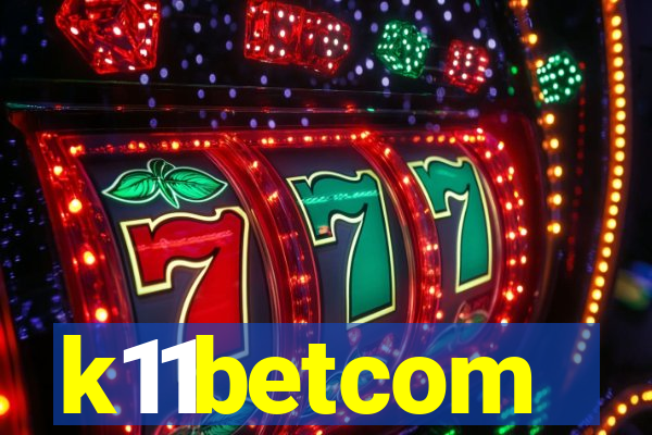 k11betcom