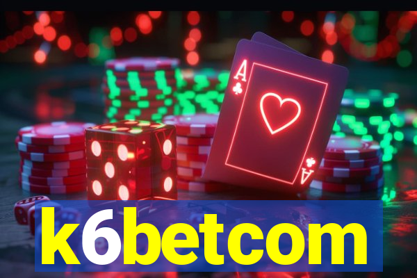 k6betcom