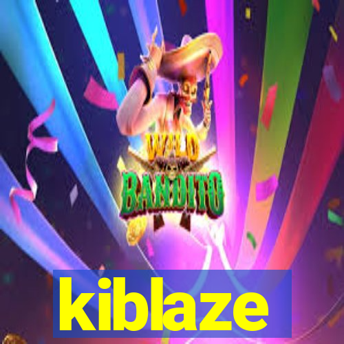 kiblaze