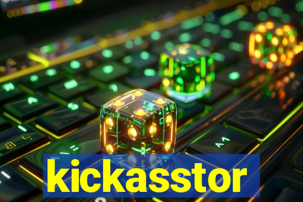 kickasstor
