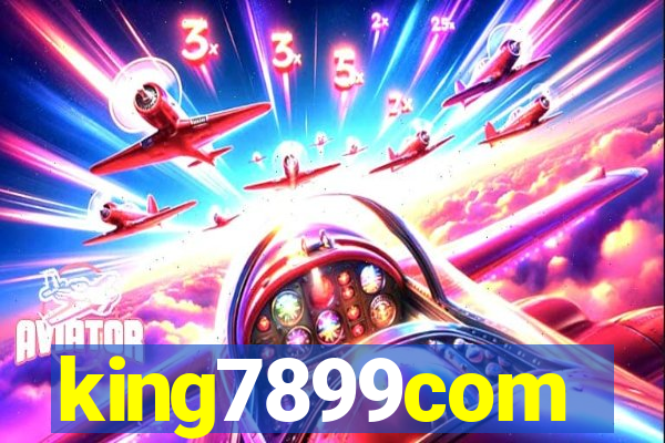 king7899com