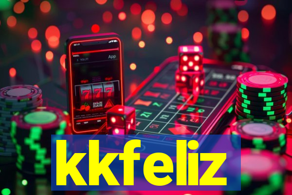 kkfeliz