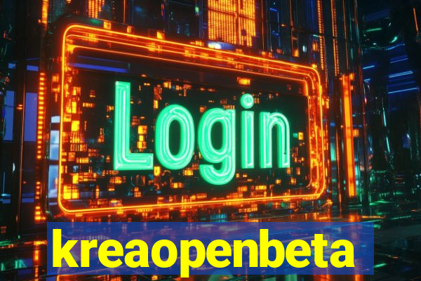 kreaopenbeta