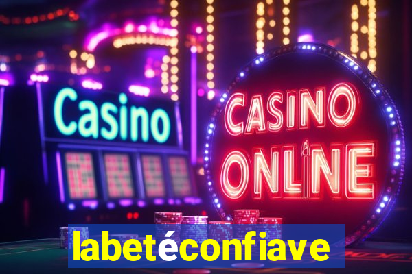 labetéconfiavel