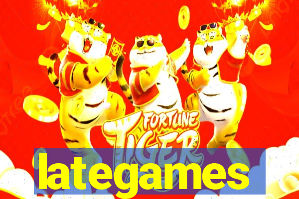 lategames