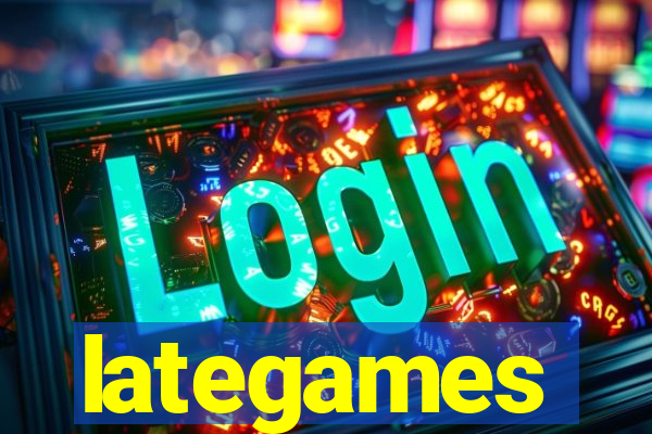 lategames