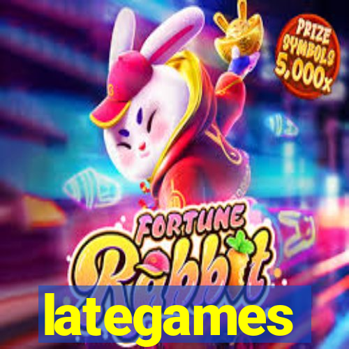 lategames