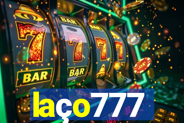 laço777