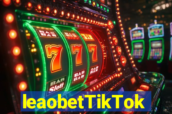 leaobetTikTok