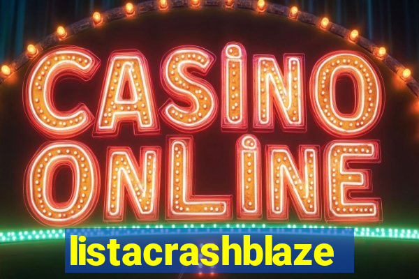 listacrashblaze