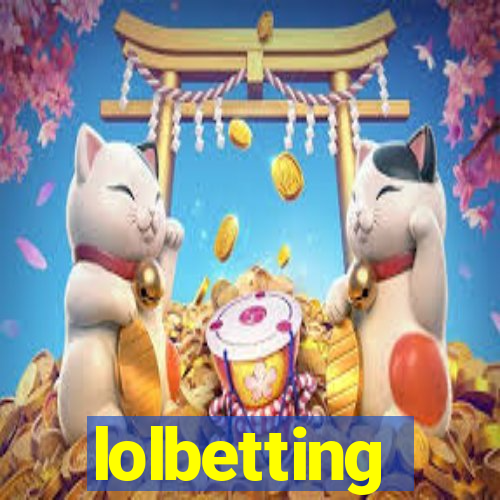 lolbetting