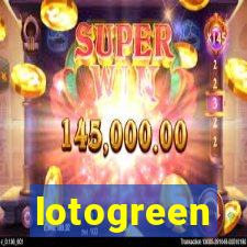 lotogreen