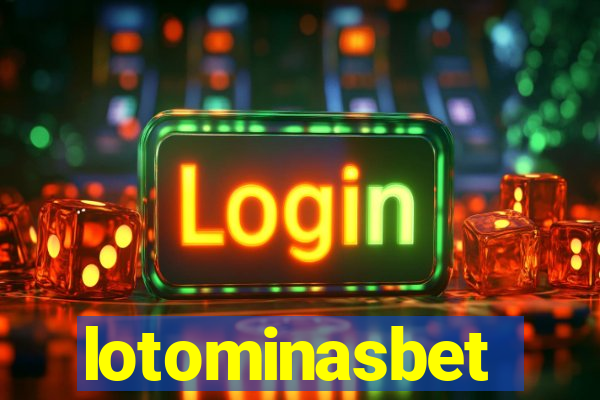 lotominasbet