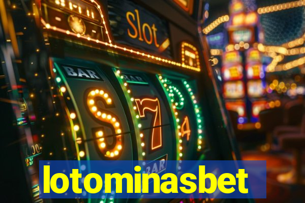 lotominasbet
