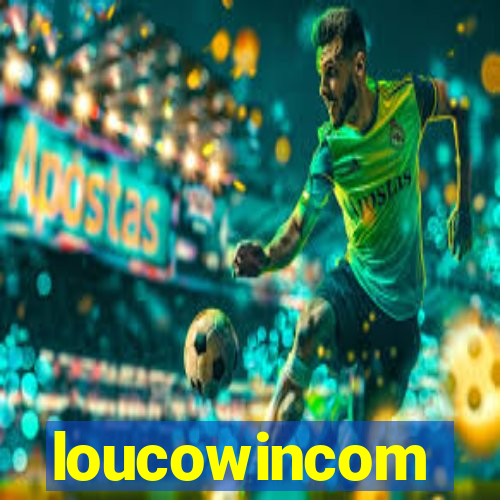 loucowincom
