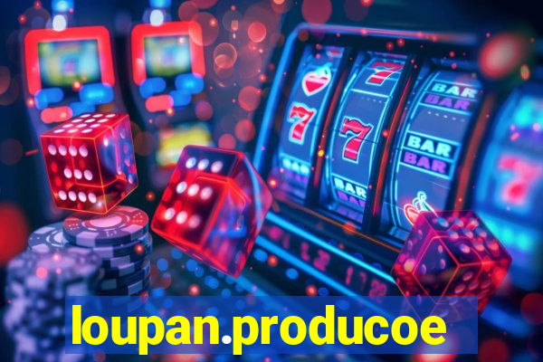 loupan.producoes