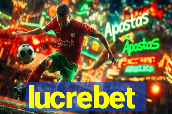 lucrebet