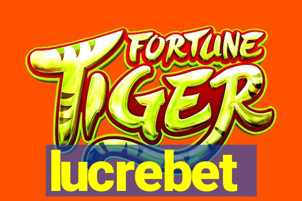 lucrebet