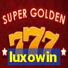 luxowin