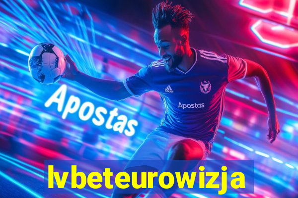 lvbeteurowizja