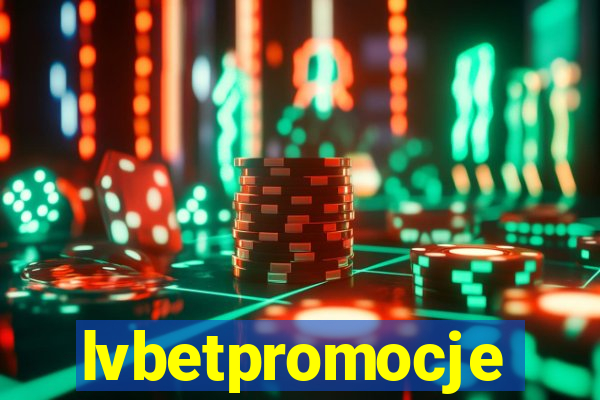 lvbetpromocje