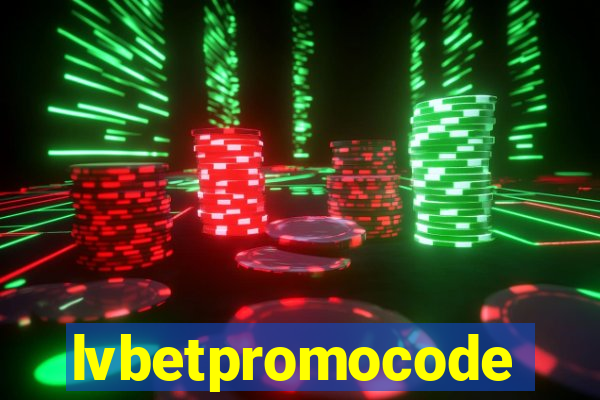 lvbetpromocode