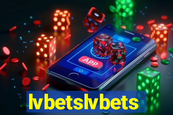 lvbetslvbets