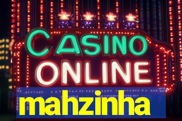 mahzinha