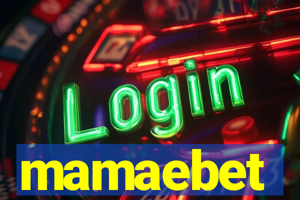 mamaebet