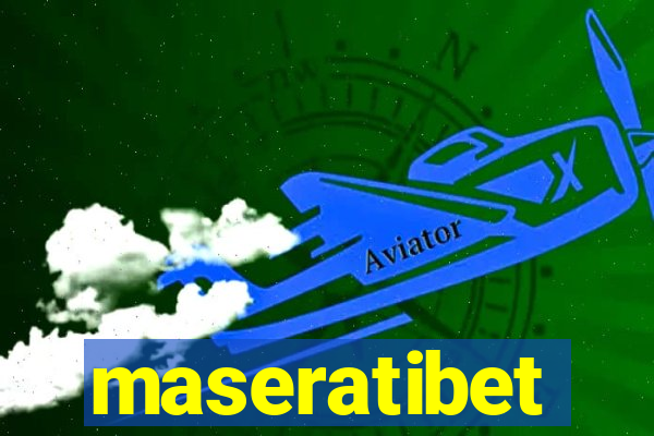 maseratibet