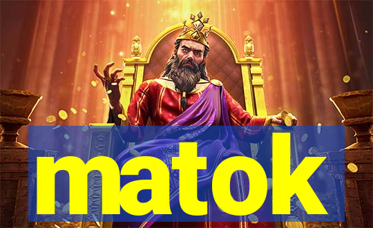 matok
