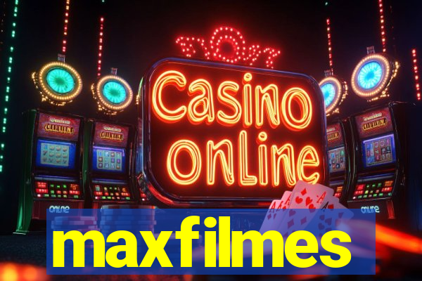 maxfilmes