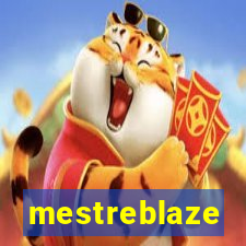 mestreblaze