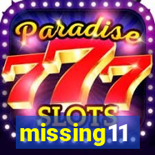 missing11