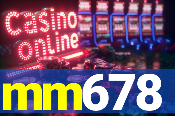 mm678