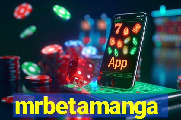 mrbetamanga