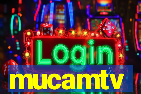 mucamtv