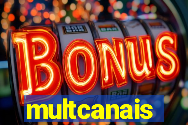 multcanais