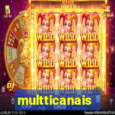 multticanais