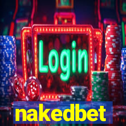 nakedbet